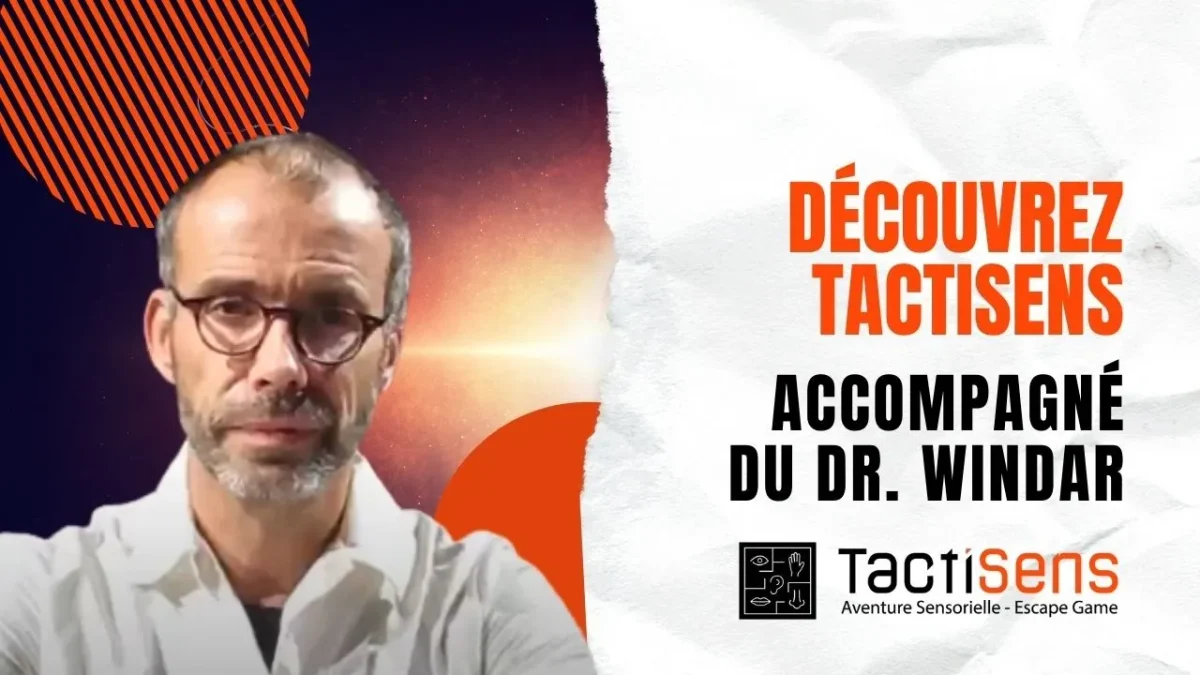 Le Dr Windar présente Tactisens